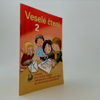 Veselé čtení 2 - čítanka pro druhý stupeň základního vzdělávání