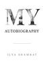 My Autobiography
