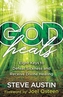 God Heals - Eight Keys to Defeat Sickness and Receive Divine Healing