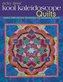 Ricky Tims' Kool Kaleidoscope Quilts-Print-on-Demand-Edition: Simple Strip-Piecing Technique for Stunning Results