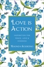 Love Is Action