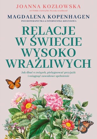 Relacje w świecie wysoko wrażliwych.