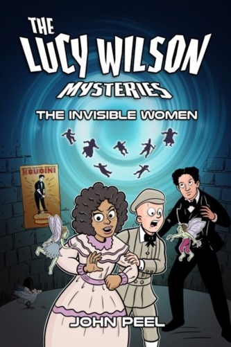 Lucy Wilson Mysteries, The: Invisible Women, The