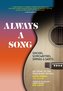 Always a Song: Singers, Songwriters, Sinners, and Saints - My Story of the Folk Music Revival