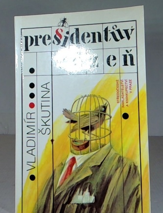 Pressidentův vězň