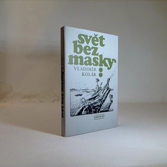 Svět bez masky