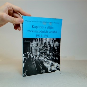 Kapitoly z dějin mezinárodních vztahů 1914-1941