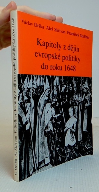 Kapitoly z dějin evropské politiky do roku 1648