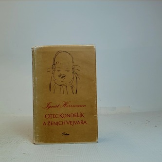 Otec Kondelík a ženich Vejvara