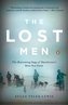 The Lost Men: The Harrowing Saga of Shackleton's Ross Sea Party