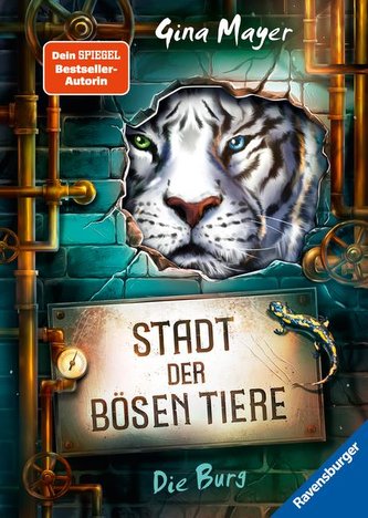 Stadt der bösen Tiere, Band 1: Die Burg (actionreiche 2. Staffel der Bestseller-Reihe "Internat der bösen Tiere" ab 10 Jahren)