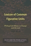 Lexicon of Common Figurative Units