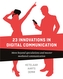 23 Innovations in Digital Communication