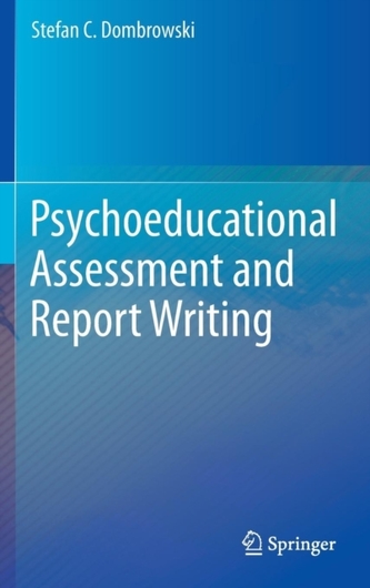 Psychoeducational Assessment and Report Writing
