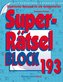 Superrätselblock 193 (5 Exemplare à 4,99 EUR)