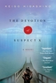 DEVOTION OF SUSPECT X