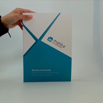 Matika pro spolužáky: Rovnice a nerovnice-učebnice