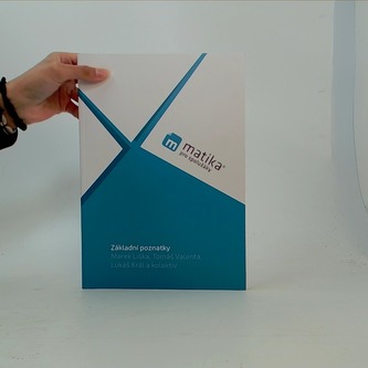 Matika pro spolužáky: Základní poznatky-učebnice