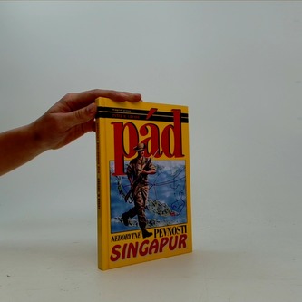 Pád nedobytné pevnosti Singapur