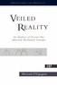 Veiled Reality