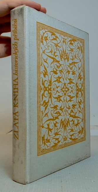 Zlatá kniha historických příběhů