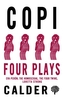Four Plays: Copi
