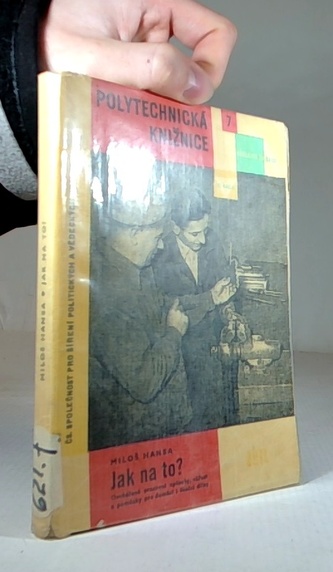 Jak na to? (polytechnická knižnice sv.7)