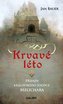 Krvavé léto – Případy královského soudce Melichara