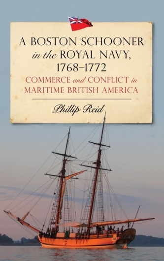 A Boston Schooner in the Royal Navy, 1768-1772