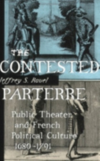 The Contested Parterre