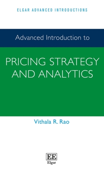 Advanced Introduction to Pricing Strategy and Analytics