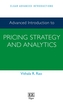 Advanced Introduction to Pricing Strategy and Analytics