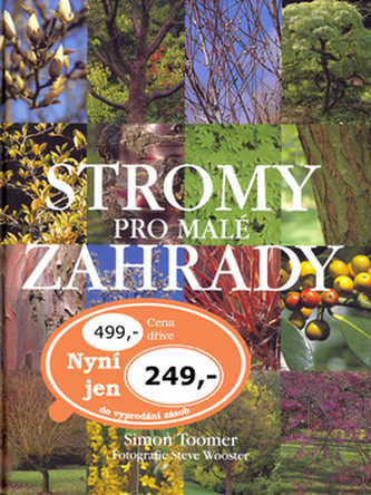 Stromy pro malé zahrady