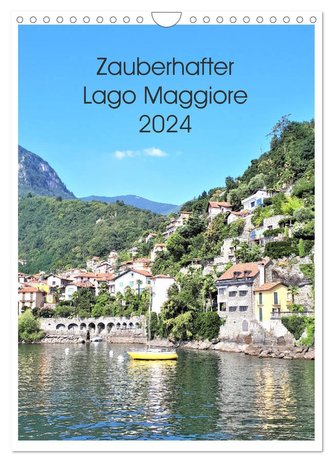 Zauberhafter Lago Maggiore (Wandkalender 2024 DIN A4 hoch), CALVENDO Monatskalender