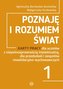 Poznaję i rozumiem świat Część 1