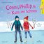 Conni & Co 9: Conni, Phillip und ein Kuss im Schnee