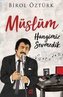 Müslüm Hangimiz Sevmedik