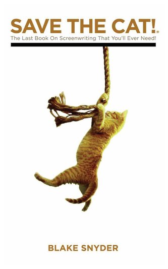Save the Cat Libray Edition: The Last Book on Screenwriting You'll Ever Need