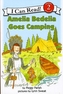 Amelia Bedelia Goes Camping