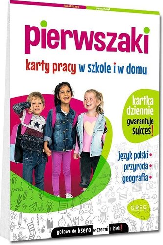 Pierwszaki. Karty pracy w szkole i w domu Pierwszaki. Karty pracy w szkole i w domu