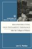 Reconstructing Old Testament Theology