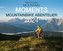 Mountain Moments Mountainbike-Abenteuer Kalender 2024