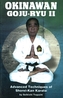 Okinawan Goju-Ryu II