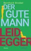 Der gute Mann Leidegger