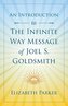 An Introduction to The Infinite Way Message of Joel S. Goldsmith
