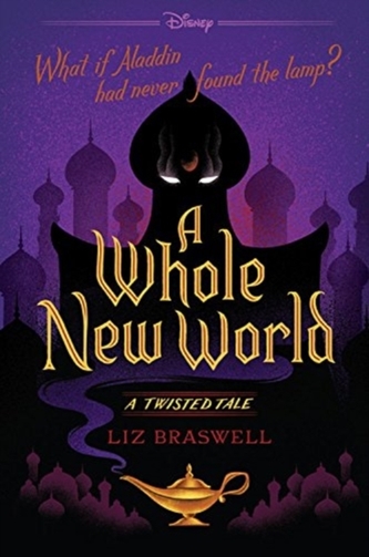 A Whole New World : A Twisted Tale