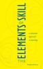 The Elements of Skill