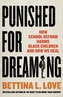 Punished for Dreaming