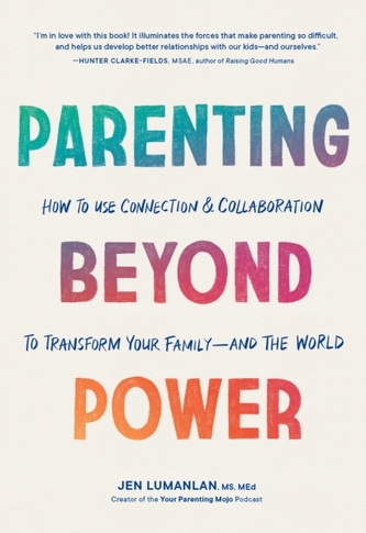 Parenting Beyond Power