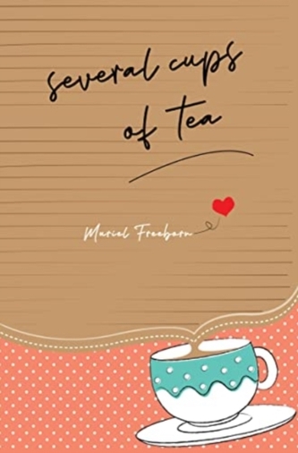 Several Cups of Tea